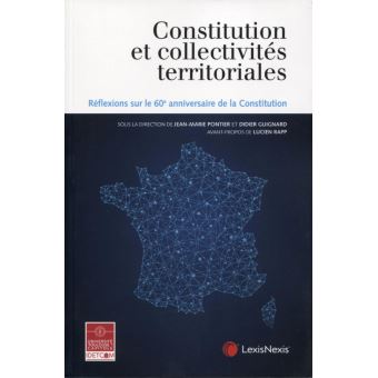 Lire la suite à propos de l’article Constitution et collectivités territoriales. Réflexions sur le 60e anniversaire de la Constitution