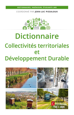 You are currently viewing Dictionnaire « Collectivités territoriales et Développement durable »