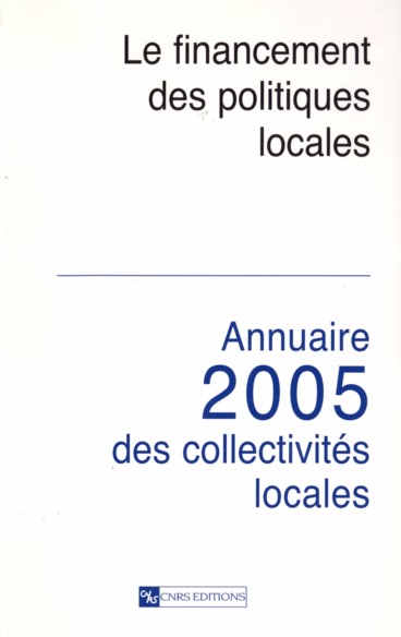 You are currently viewing Annuaire 2005 des collectivités locales « Le financement des politiques locales »