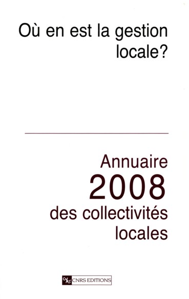 You are currently viewing Annuaire 2008 des collectivités locales « Où en est la gestion locale ? »