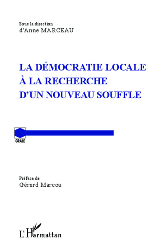 You are currently viewing Démocratie locale à la recherche d’un nouveau souffle (La)