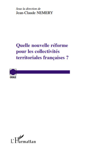 You are currently viewing Quelle nouvelle réforme pour les collectivités territoriales françaises ?