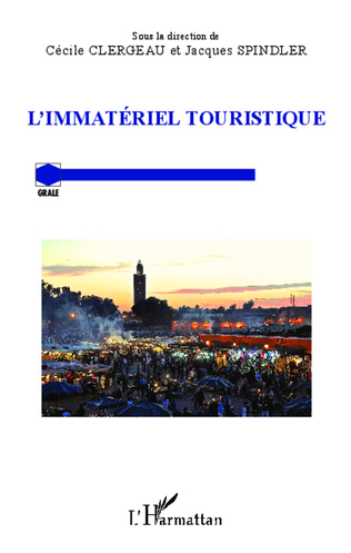 You are currently viewing Immatériel touristique (L’)