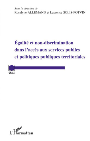 You are currently viewing Égalité et non-discrimination dans l’accès aux services publics et politiques publiques territoriales