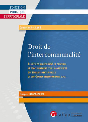 You are currently viewing Droit de l’intercommunalité (Le)