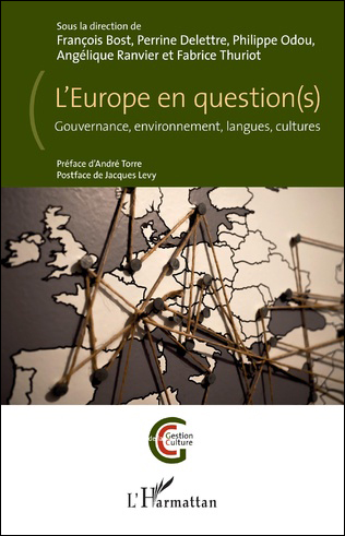 Europe en question(s). Gouvernance, environnement, langues, cultures (L’)